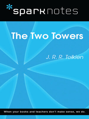 cover image of The Two Towers (SparkNotes Literature Guide)